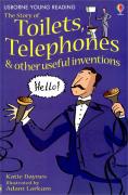 Usborne Young Reading 1-28 : The Story of Toilets, Telephones & Other Useful Inventions (Paperback)
