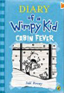 Diary of a Wimpy Kid 06 / Cabin Fever 
