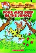 Geronimo Stilton #05 / Four Mice Deep In the Jungle