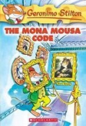 Geronimo Stilton #15 / The Mona Mousa Code