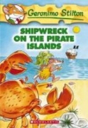 Geronimo Stilton #18 / Shipwreck on the Pirate islands
