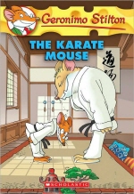 Geronimo Stilton #40 / The Karate Mouse