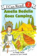 I Can Read Level 2-37 / Amelia Bedelia Goes Camping 