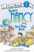 An I Can Read Book 1-39 / Fancy Nancy and the Boy from Paris
