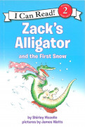 I Can Read Book 2-89 : Zack's Alligator and the First Snow (Paperback)