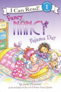 I Can Read Level 1-40 / Fancy Nancy : Pajama Day 