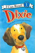 I Can Read Level 1-48 / Dixie 