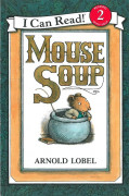 An I Can Read Book Level 2-09 : Mouse Soup (Paperback)