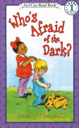 An I Can Read Book Level 1-17 Pres-Grades 1 : Who's Afraid of the Dark (Paperback)