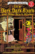 I Can Read Level 2-49 / In a Dark, Dark Room and Other Scary Stories 