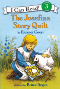 I Can Read Level 3-05 Reading Alone / The Josefina Story Quilt 