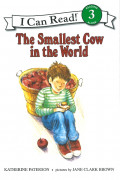 I Can Read Level 3-02 / The Smallest Cow In the World 