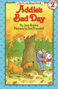 An I Can Read Book  2-51 / Addie's Bad Day