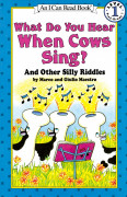 I Can Read Level 1-29 / What do you Hear When Cows Sing? 
