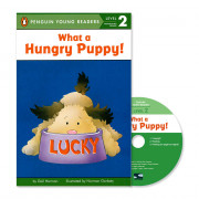 Penguin Young Readers 2-01 / What a Hungry Puppy! (Book+CD+QR)