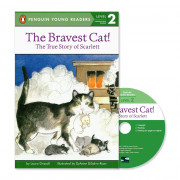 Penguin Young Readers 2-06 / The Bravest Cat! (Book+CD+QR)