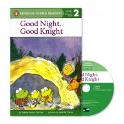 Penguin Young Readers 2-18 / Good Night, Good Knight (Book+CD+QR)