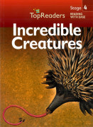 Top Readers 4-04 / AM-Incredible Creatures