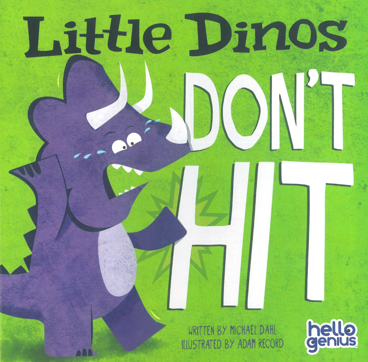 Hello Genius / Little Dinos Don’t Hit