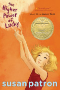 Newbery / The Higher Power Of Lucky 