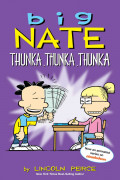 Big Nate 11 / Thunka, Thunka, Thunka (Cartoon)