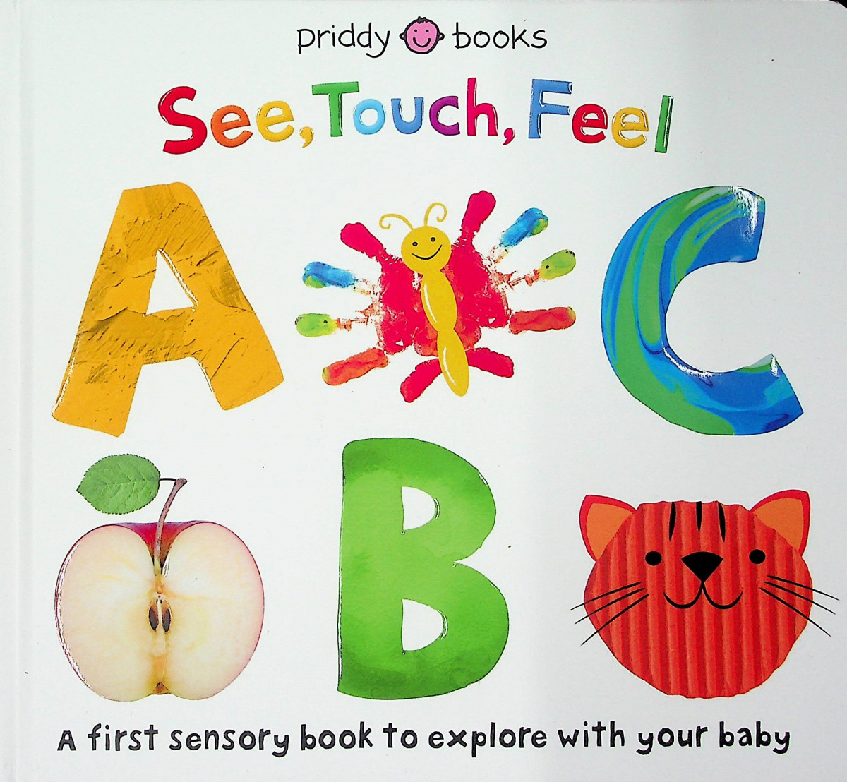 See, Touch, Feel: ABC