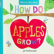 Hello, World! How Do Apples Grow? [BRD]
