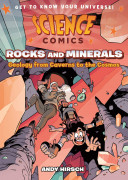 Science Comics : Rocks and Minerals