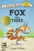 I Can Read ! My First / Fox the Tiger 